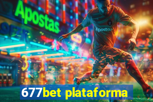 677bet plataforma